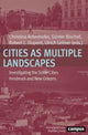 Book cover of: Cities as Multiple Landscapes. By: Christina Antenhofer