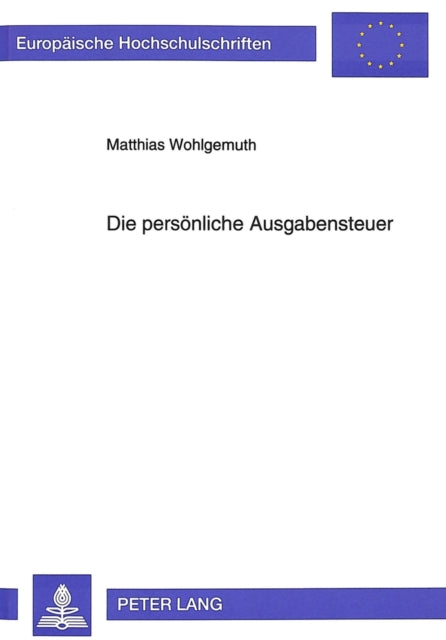 Book cover of: Die persoenliche Ausgabensteuer