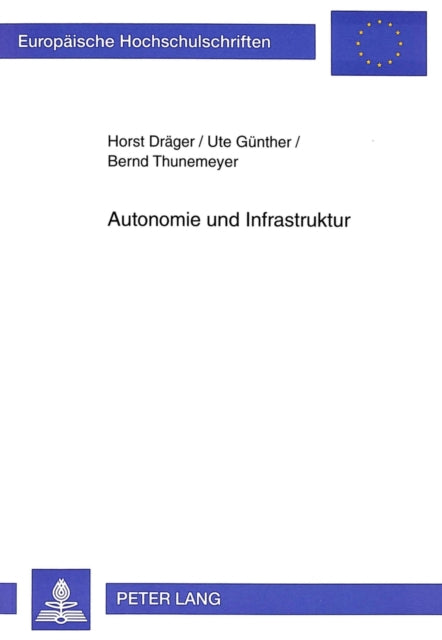 Book cover of: Autonomie und Infrastruktur