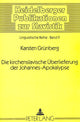 Book cover of: Die Kirchenslavische Ueberlieferung Der Johannes-Apokalypse