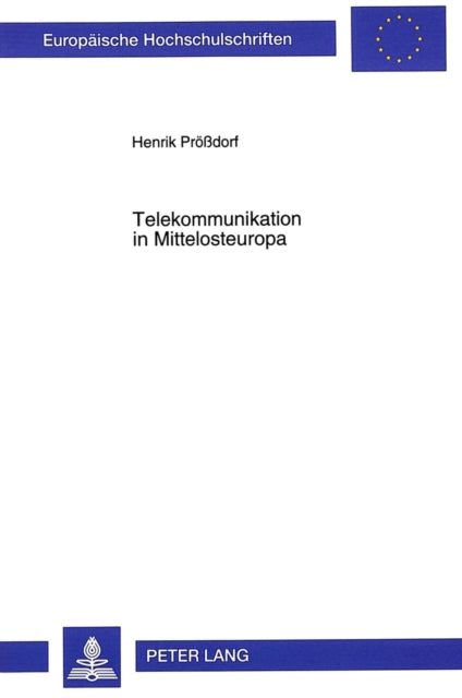Book cover of: Telekommunikation in Mittelosteuropa