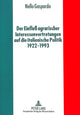 Book cover of: Der Einflu agrarischer Interessenvertretungen auf die italienische Politik von 1922 bis 1993. By: Nello Gaspardo