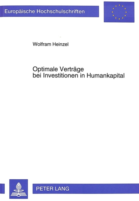 Book cover of: Optimale Vertraege bei Investitionen in Humankapital