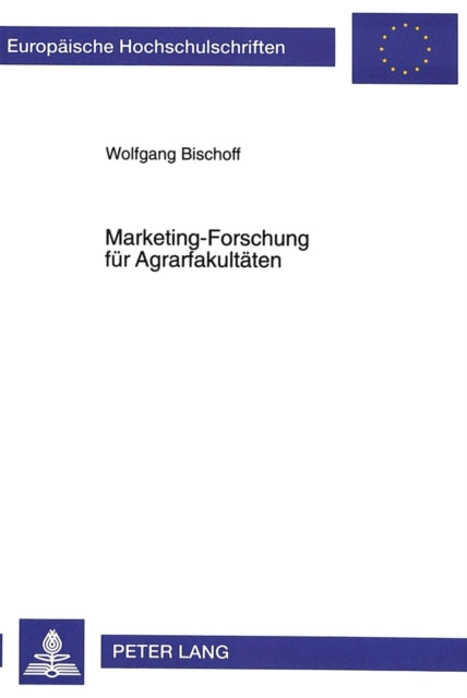 Book cover of: Marketing-Forschung fuer Agrarfakultaeten