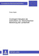Book cover of: Contingent Valuation als Instrument zur oekonomischen Bewertung der Landschaft