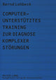 Book cover of: Computerunterstuetztes Training zur Diagnose komplexer Stoerungen