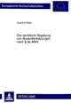 Book cover of: Die rechtliche Regelung von Boykotterklaerungen nach  4a AWV
