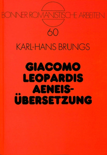 Book cover of: Giacomo Leopardis Aeneisuebersetzung