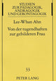Book cover of: Von der tugendhaften zur gebildeten Frau