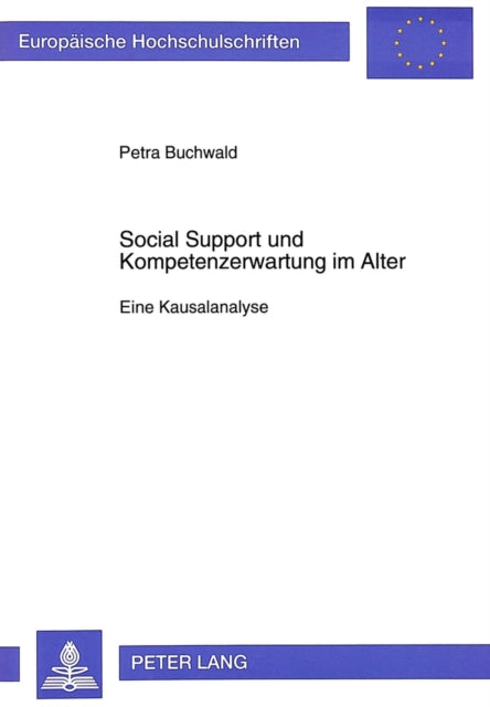 Book cover of: Social Support und Kompetenzerwartung im Alter