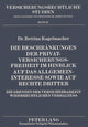 Book cover of: Die Beschraenkungen der Privatversicherungsfreiheit im Hinblick auf das Allgemeininteresse sowie auf Rechte Dritter