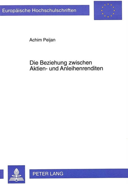 Book cover of: Die Beziehung zwischen Aktien- und Anleihenrenditen