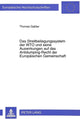 Book cover of: Das Streitbeilegungssystem der WTO und seine Auswirkungen auf das Antidumping-Recht der Europaeischen Gemeinschaft