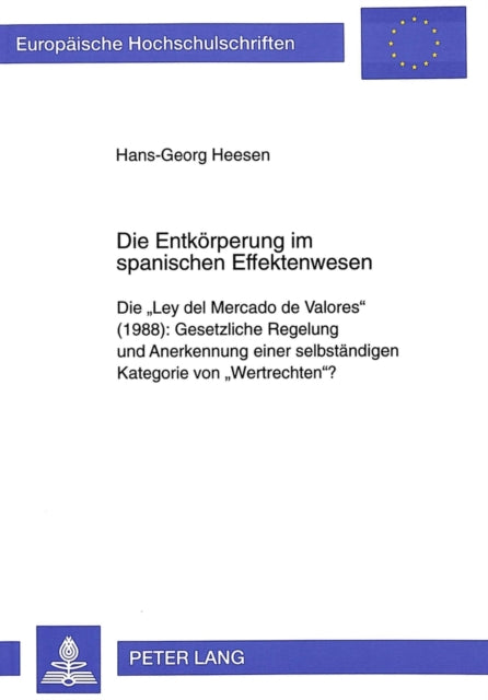 Book cover of: Die Entkoerperung im spanischen Effektenwesen