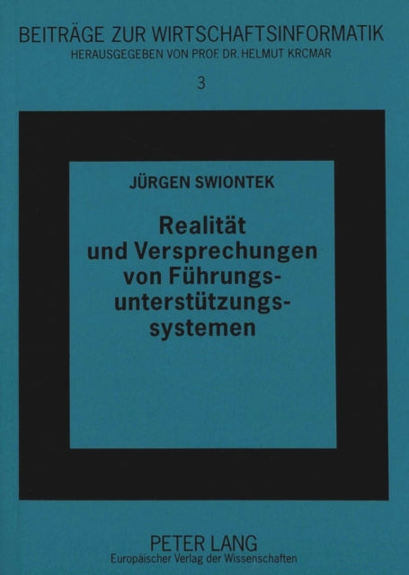 Book cover of: Realitaet und Versprechungen von Fuehrungsunterstuetzungssystemen