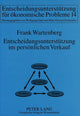 Book cover of: Entscheidungsunterstuetzung im persoenlichen Verkauf. By: Frank Wartenberg