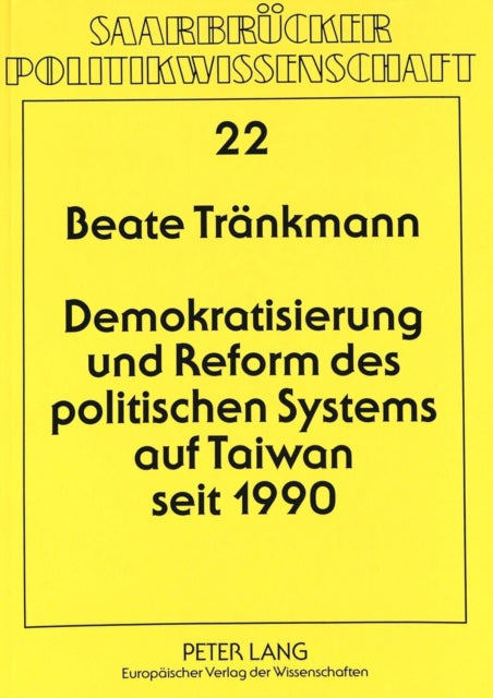 Book cover of: Demokratisierung und Reform des politischen Systems auf Taiwan seit 1990
