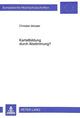 Book cover of: Kartellbildung durch Abstimmung?