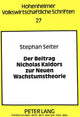 Book cover of: Der Beitrag Nicholas Kaldors zur Neuen Wachstumstheorie. By: Stephan Seiter