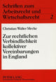 Book cover of: Zur rechtlichen Verbindlichkeit kollektiver Vereinbarungen in England