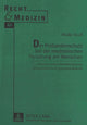 Book cover of: Der Probandenschutz bei der medizinischen Forschung am Menschen