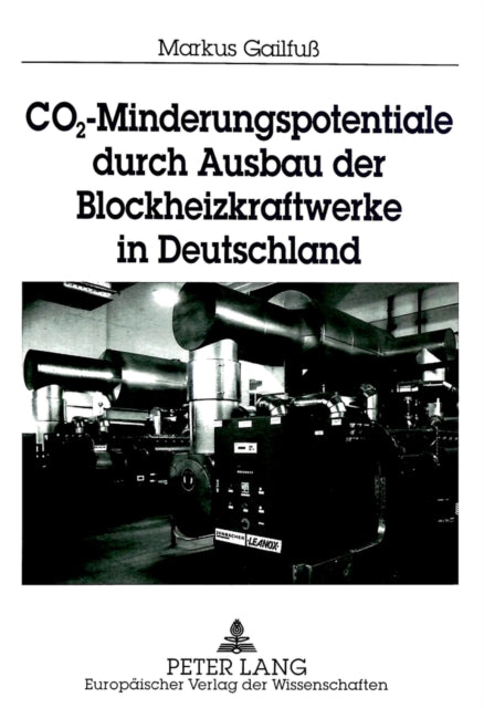 Book cover of: CO2-Minderungspotentiale durch Ausbau der Blockheizkraftwerke in Deutschland