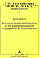 Book cover of: Rechtsschutz der deutschen Bundeslaender vor dem Bundesverfassungsgericht in Angelegenheiten der Europaeischen Union