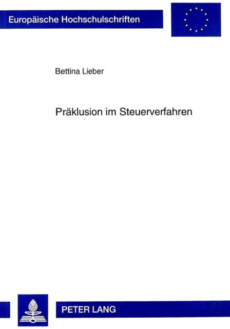 Book cover of: Praeklusion im Steuerverfahren