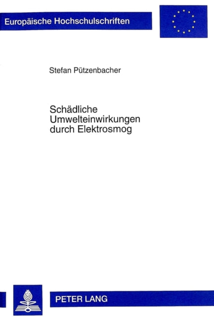 Book cover of: Schaedliche Umwelteinwirkungen Durch Elektrosmog
