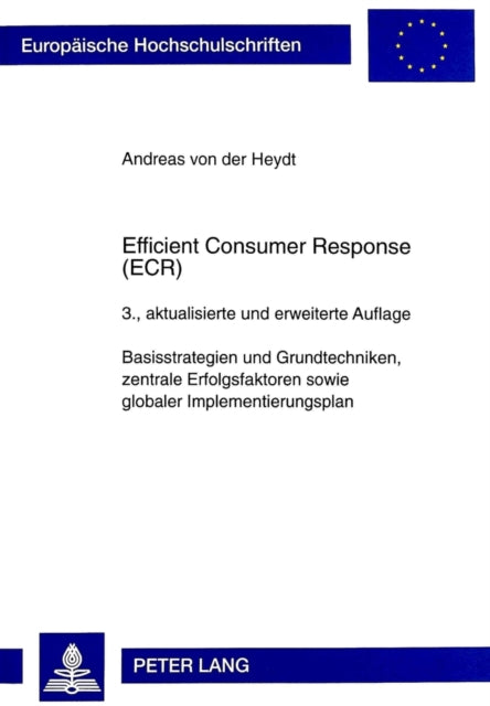 Book cover of: Efficient Consumer Response (Ecr). By: Andreas von der Heydt