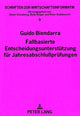 Book cover of: Fallbasierte Entscheidungsunterstuetzung fuer Jahresabschlupruefungen