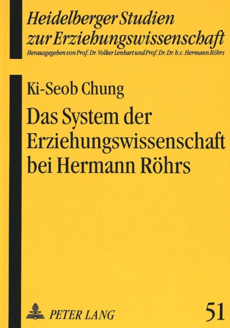 Book cover of: Das System der Erziehungswissenschaft bei Hermann Roehrs