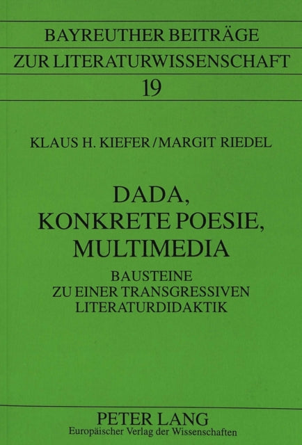 Book cover of: Dada, Konkrete Poesie, Multimedia