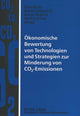 Book cover of: Oekonomische Bewertung von Technologien und Strategien zur Minderung von CO2-Emissionen
