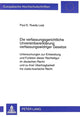 Book cover of: Die Verfassungsgerichtliche Unvereinbarerklaerung Verfassungswidriger Gesetze