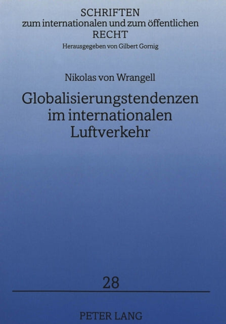 Book cover of: Globalisierungstendenzen im internationalen Luftverkehr