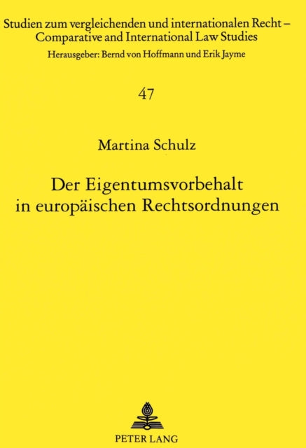 Book cover of: Der Eigentumsvorbehalt in europaeischen Rechtsordnungen