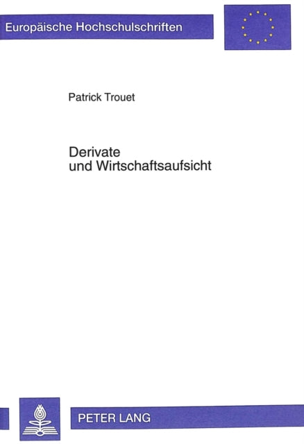 Book cover of: Derivate Und Wirtschaftsaufsicht