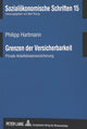 Book cover of: Grenzen der Versicherbarkeit. By: Philipp Hartmann