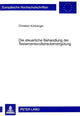 Book cover of: Die Steuerliche Behandlung Der Testamentsvollstreckerverguetung. By: Christian Kirnberger