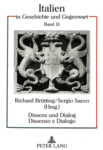 Book cover of: Dissens und Dialog- Dissenso e Dialogo