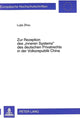 Book cover of: Zur Rezeption des «inneren Systems» des deutschen Privatrechts in der Volksrepublik China