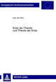 Book cover of: Krise Der Theorie Und Theorie Der Krise. By: Lee Jun Kim