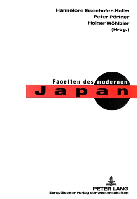 Book cover of: Facetten des modernen Japan. By: Hannelore Eisenhofer-Halim