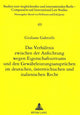 Book cover of: Das Verhaeltnis zwischen der Anfechtung wegen Eigenschaftsirrtums und den Gewaehrleistungsanspruechen im deutschen, oesterreichischen und italienischen Recht. By: Giuliano Gabrielli