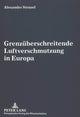 Book cover of: Grenzueberschreitende Luftverschmutzung in Europa. By: Alexander Stenzel