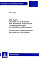 Book cover of: Oeko-Audit: Chancen und Grenzen fuer eine einheitliche europaeische Umweltverordnung in der betrieblichen Umsetzung. By: Erika Voigt