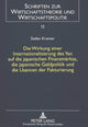 Book cover of: Die Wirkung einer Internationalisierung des Yen auf die japanischen Finanzmaerkte, die japanische Geldpolitik und die Usancen der Fakturierung