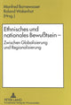 Book cover of: Ethnisches Und Nationales Bewußtsein - Zwischen Globalisierung Und Regionalisierung. By: Manfred Bornewasser