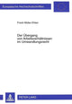 Book cover of: Der Uebergang von Arbeitsverhaeltnissen im Umwandlungsrecht